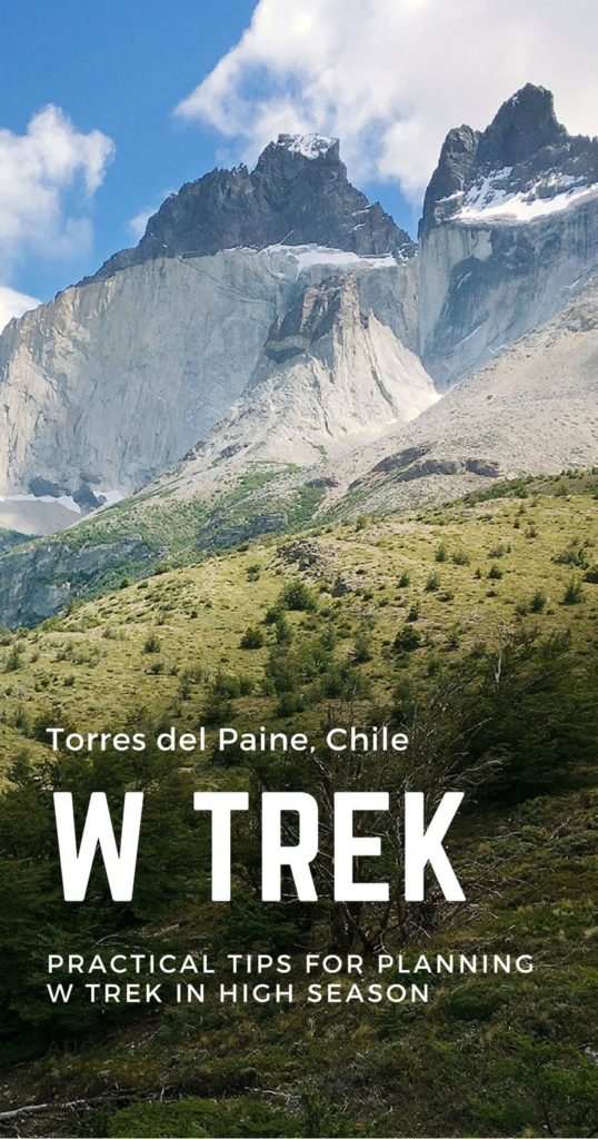 Practical do's and don'ts of planning your W Trek in Torres del Paine, Patagonia.